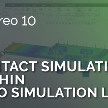 Mô phỏng tiếp xúc trong Creo Simulation Live | Creo 10