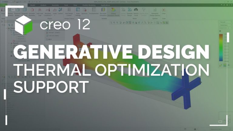 Hỗ trợ tối ưu nhiệt trong Generative Design | Creo 12